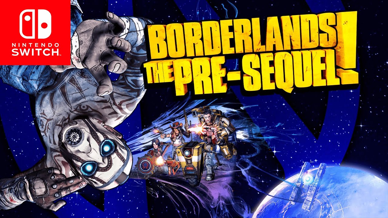 Borderlands: The Pre-Sequel Ultimate Edition Switch NSP XCI