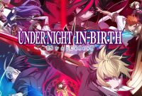 UNDER NIGHT IN-BIRTH II Sys:Celes Switch NSP