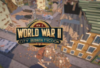 World War II City Rebirth Tycoon Switch NSP